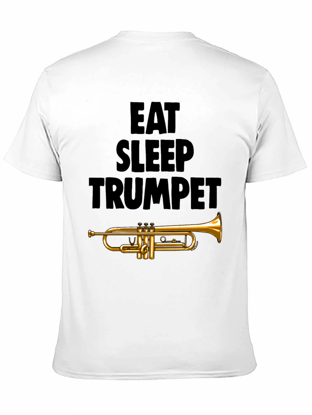 Eat Sleep Trumpet T-Shirt - Music Lover Tee