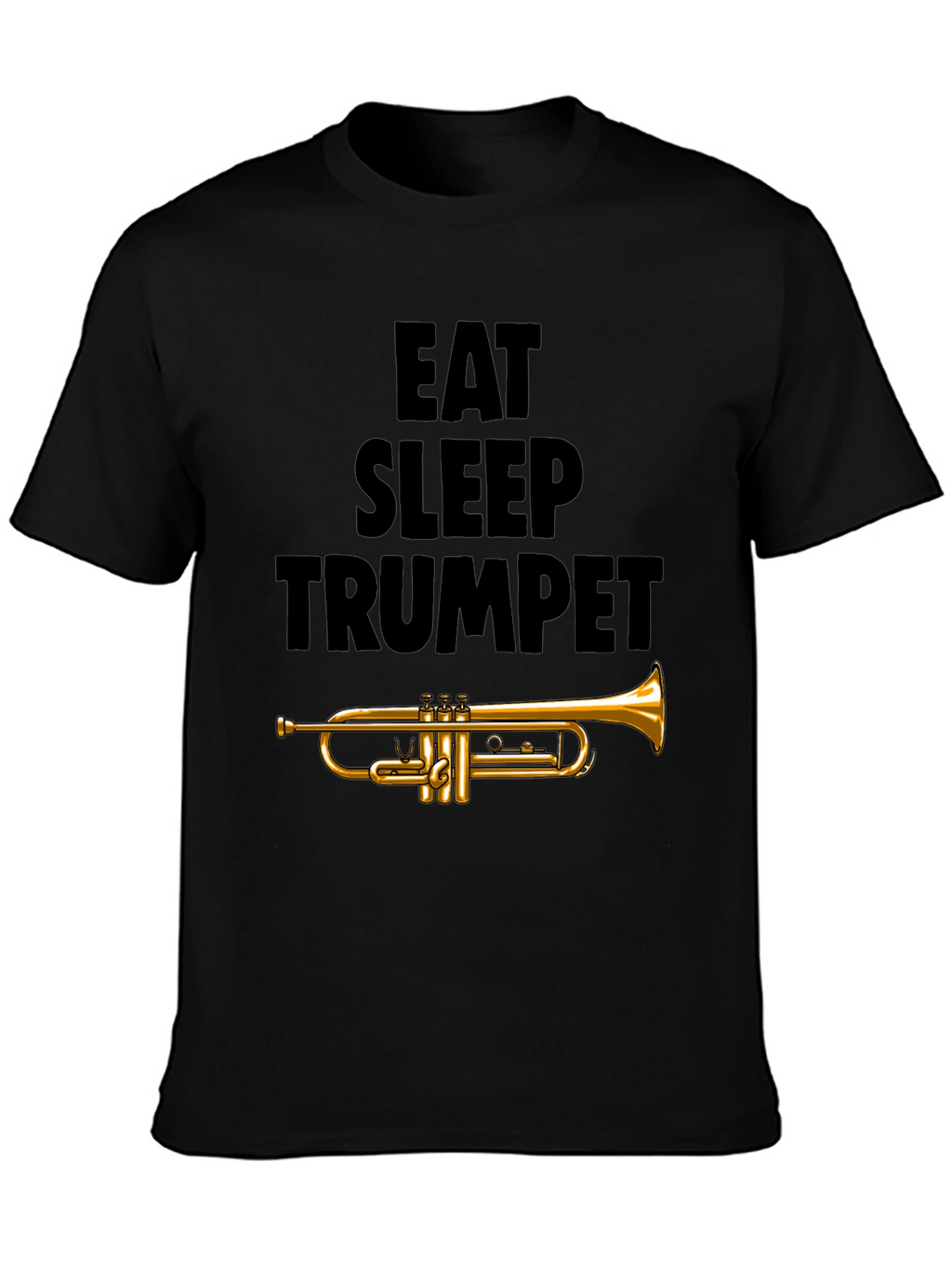 Eat Sleep Trumpet T-Shirt - Music Lover Tee