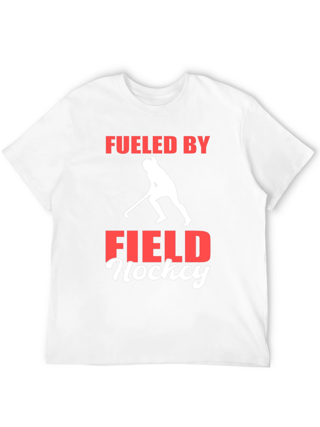 Fueled by Field Hockey T-Shirt