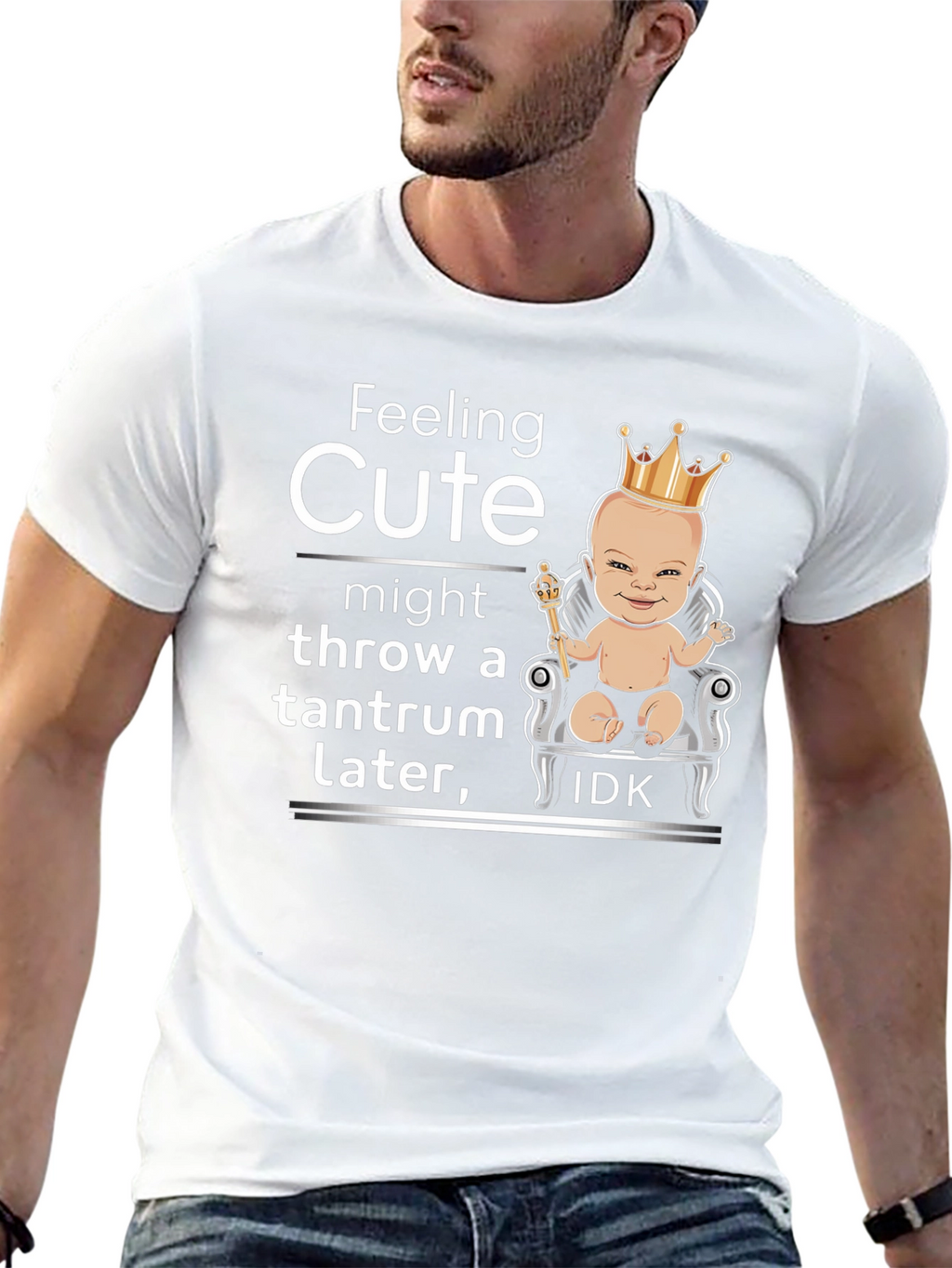 Feeling Cute Tantrum T-Shirt