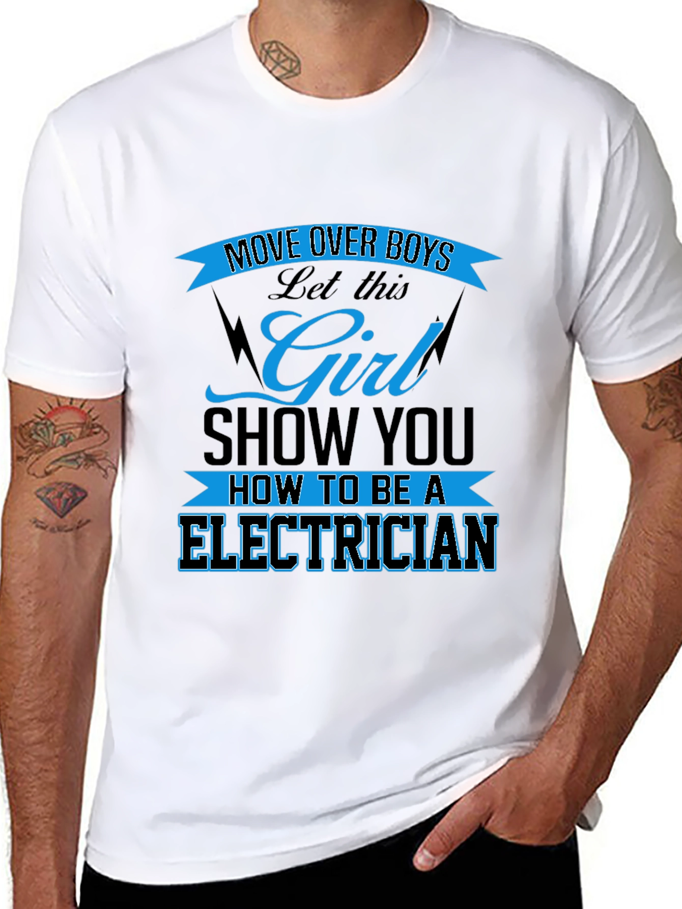 Electrician Girl Power T-Shirt: Move Over Boys!