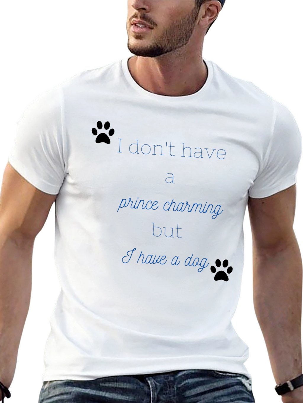 Dog Lover Tee: No Prince Just Paws
