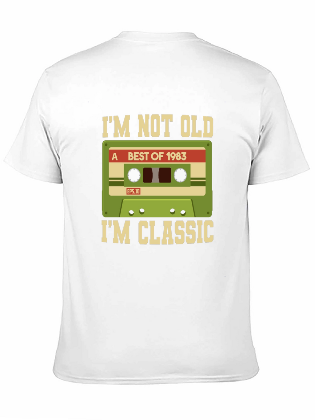 Im Not Old Im Classic 1983 Cassette T-Shirt
