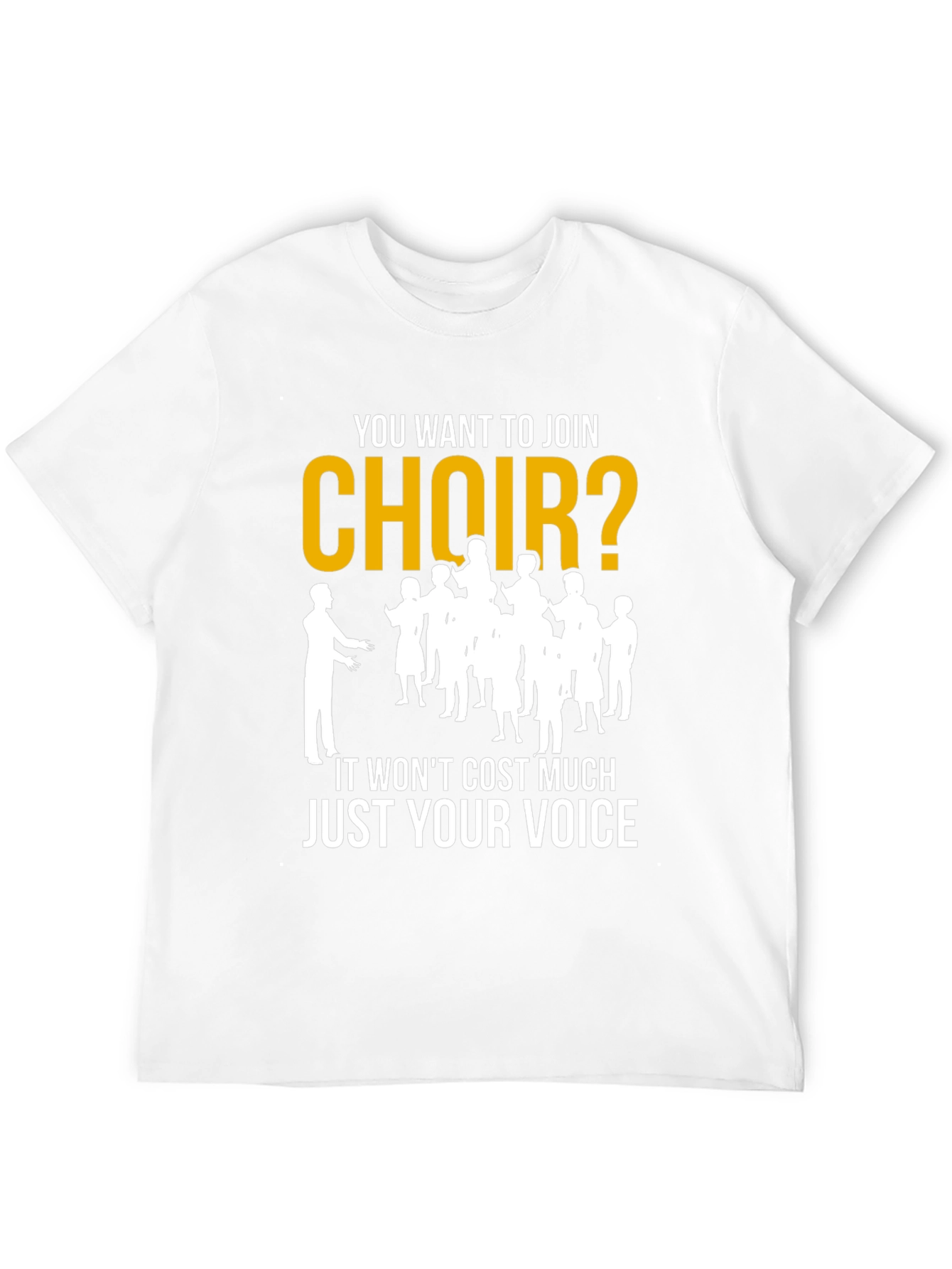 Join Choir T-Shirt - Vocal Fun Tee