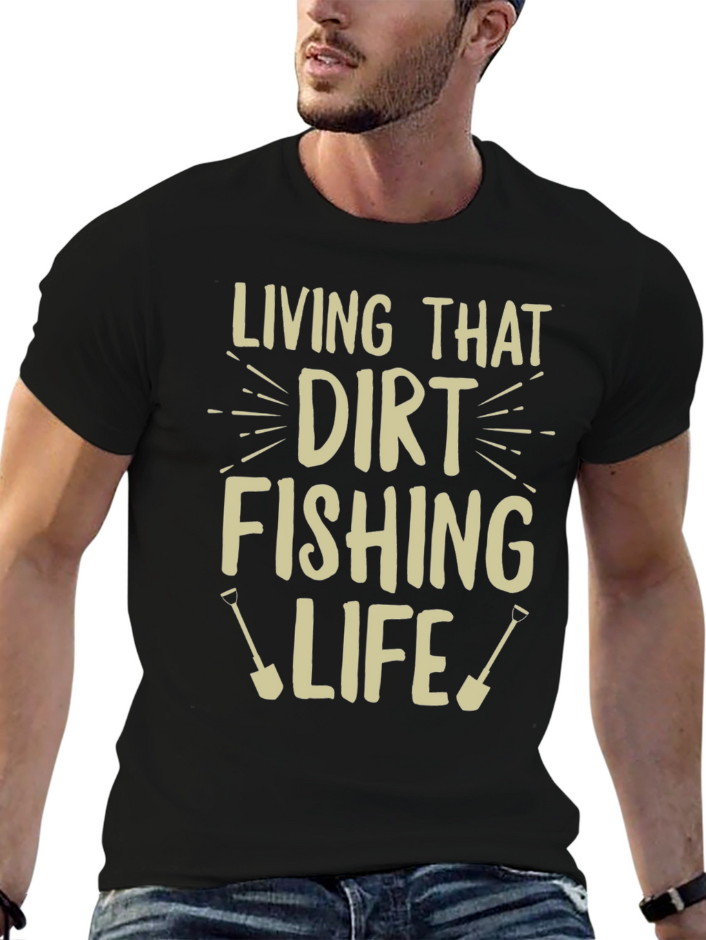 Dirt Fishing Life T-Shirt Funny Hobby Tee