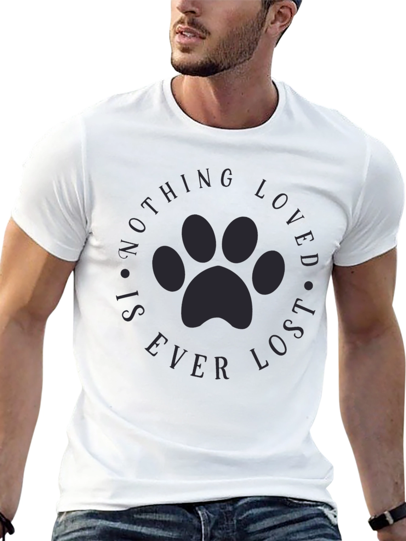Paw Print Nothing Loved is Ever Lost T-Shirt