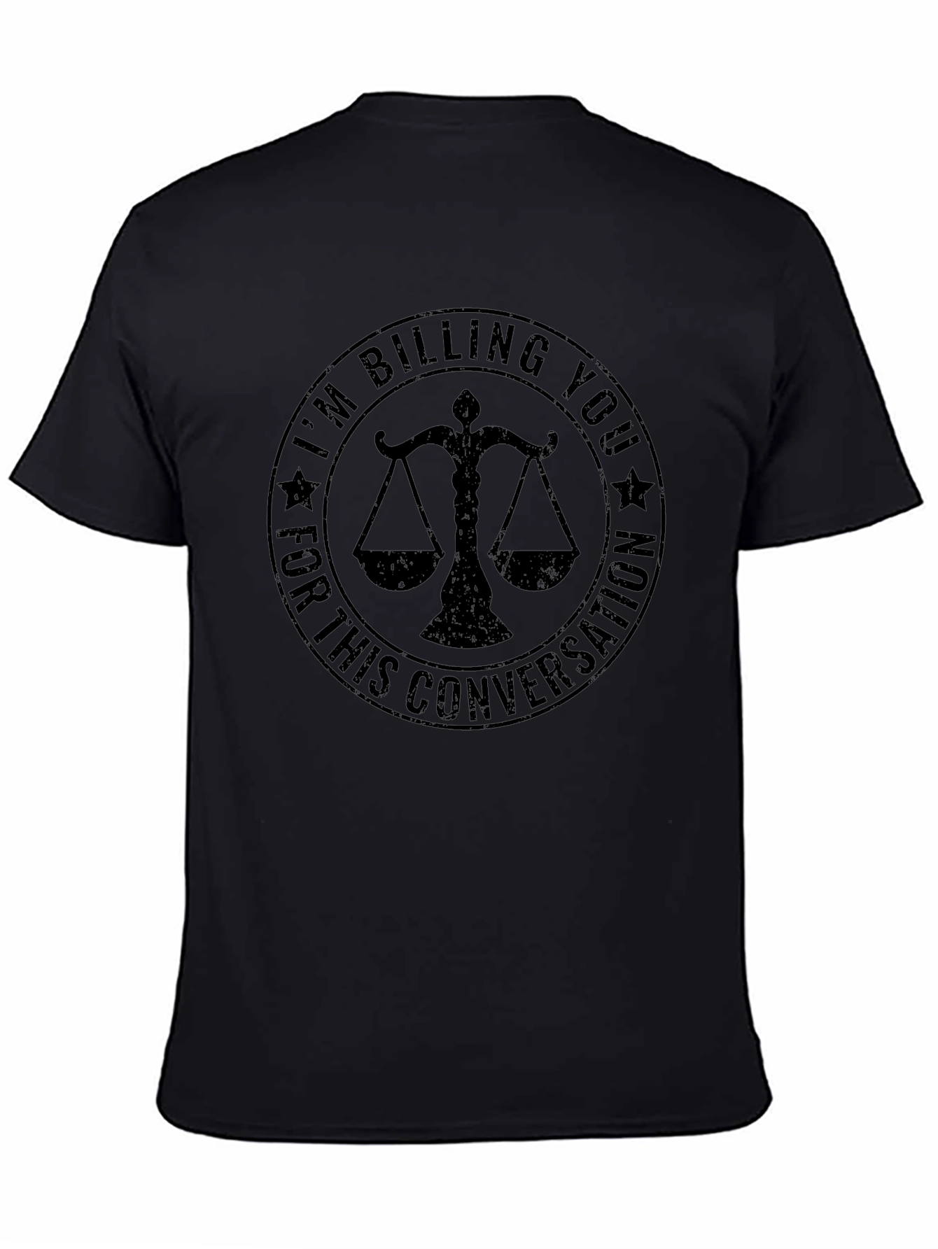 Im Billing You T-Shirt - Law & Legal Humor