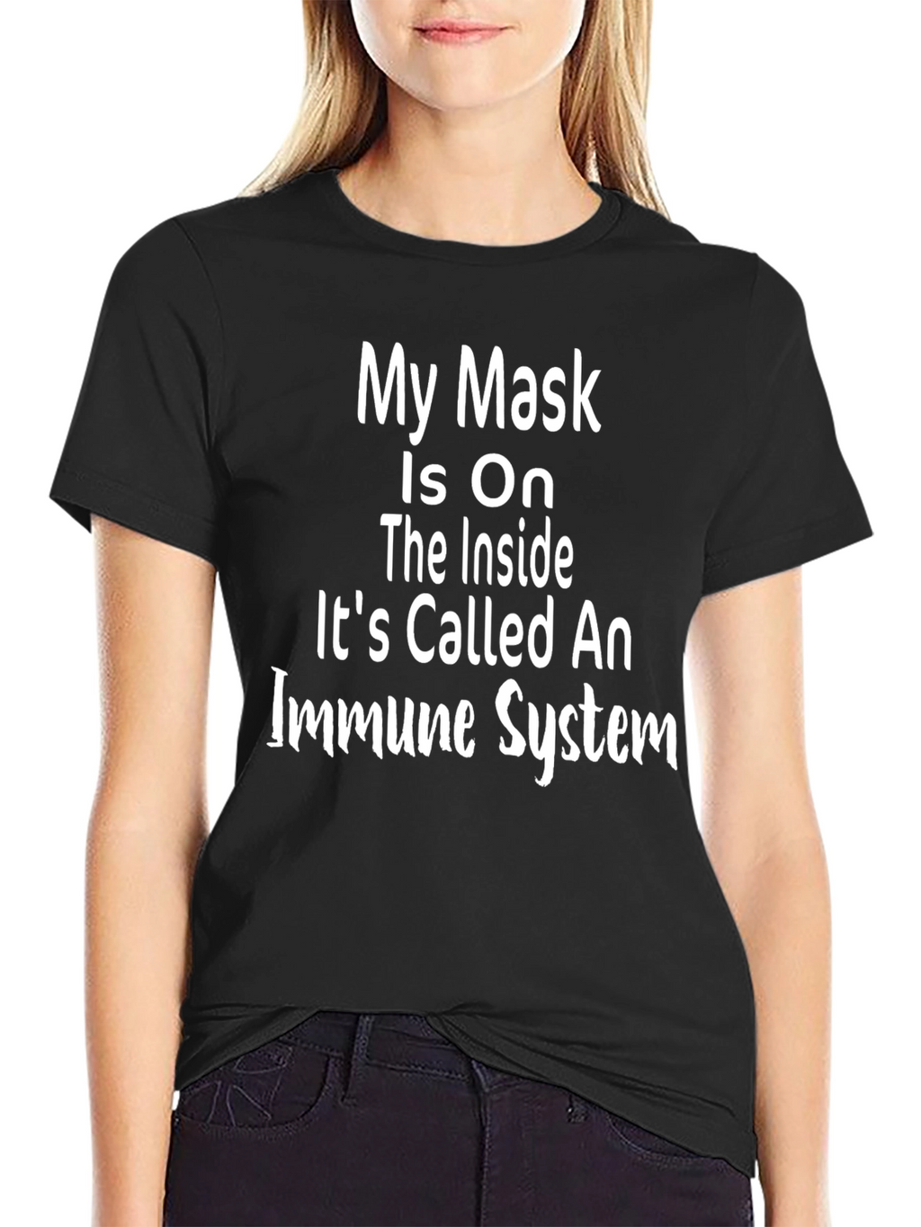 My Mask Is On The Inside Immune System T-Shirt