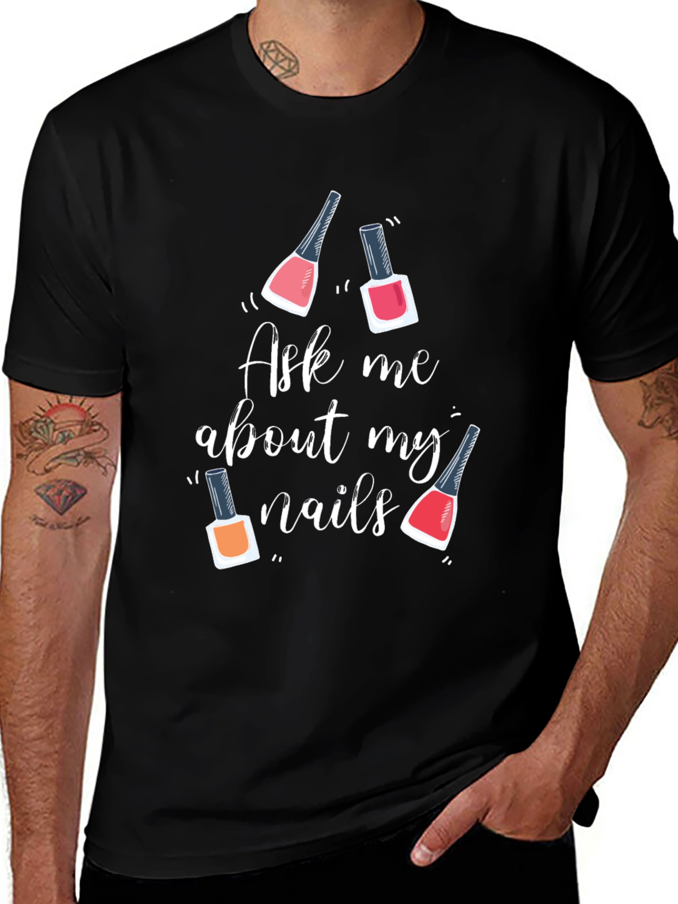 Ask Me About My Nails Graphic Tee