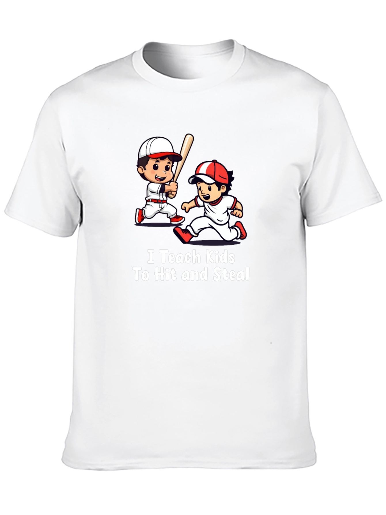 I Teach Kids To Hit and Steal T-Shirt