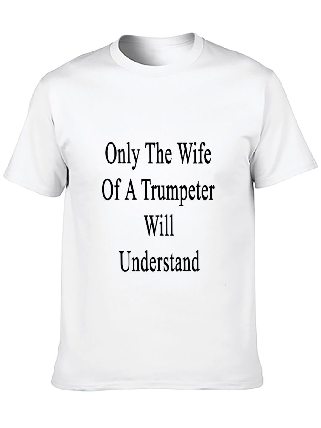 Trumpeter Wife T-Shirt
