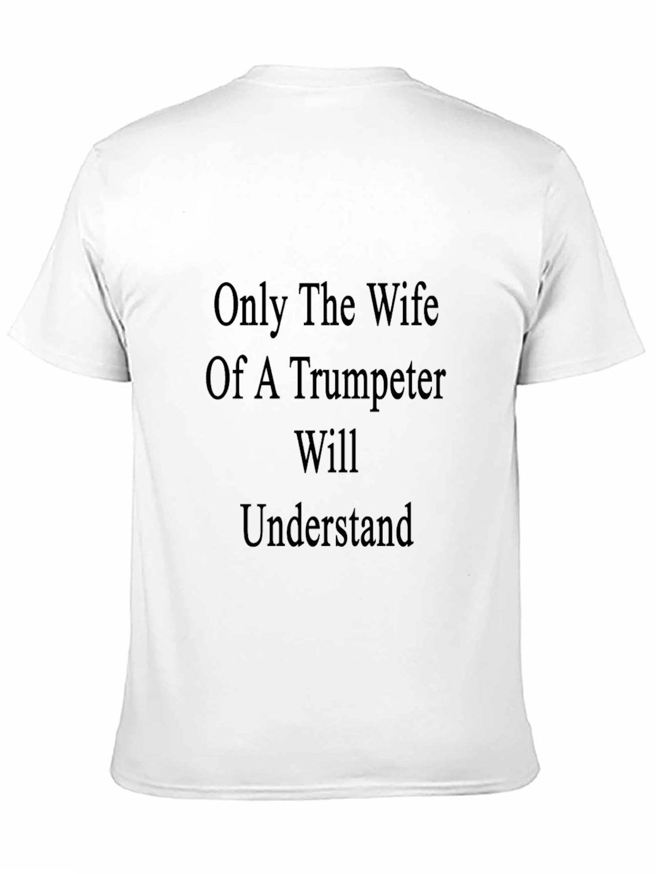 Trumpeter Wife T-Shirt