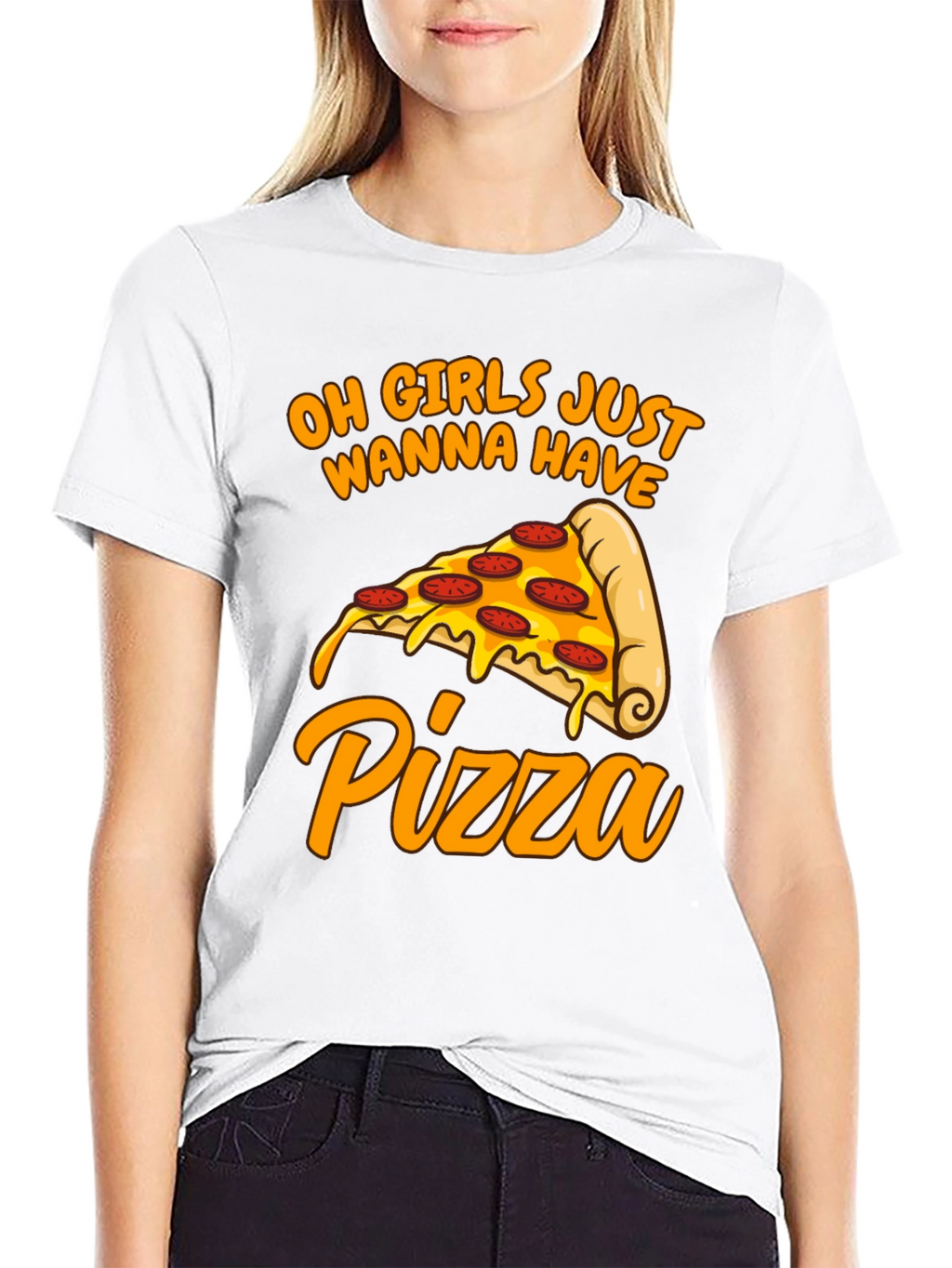 Oh Girls Just Wanna Have Pizza T-Shirt
