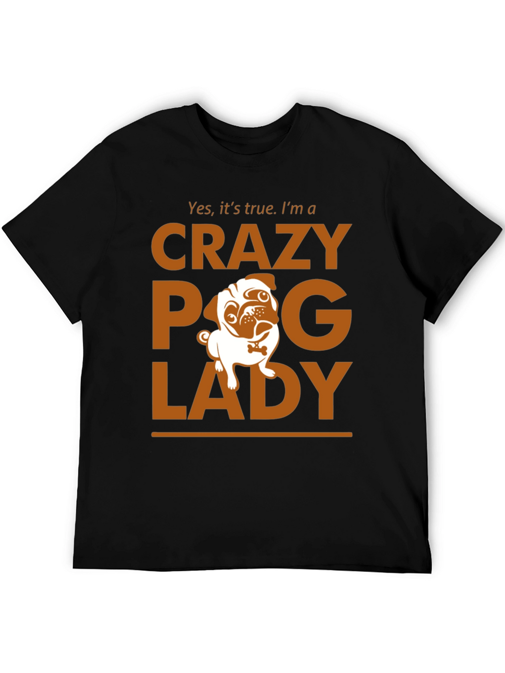 Crazy Pug Lady T-Shirt