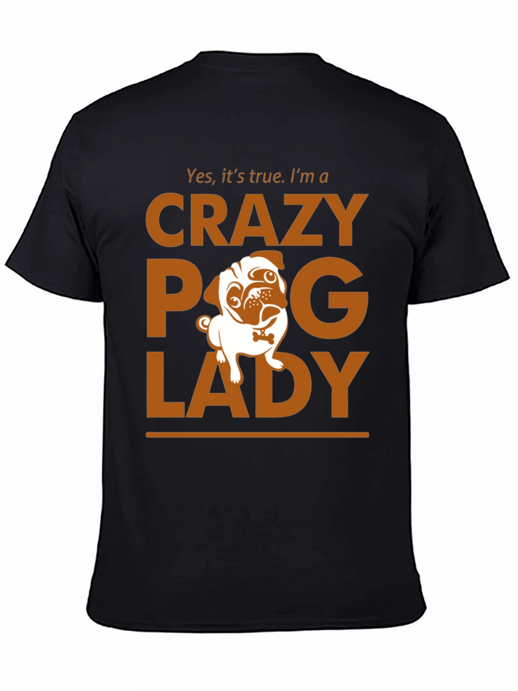 Crazy Pug Lady T-Shirt