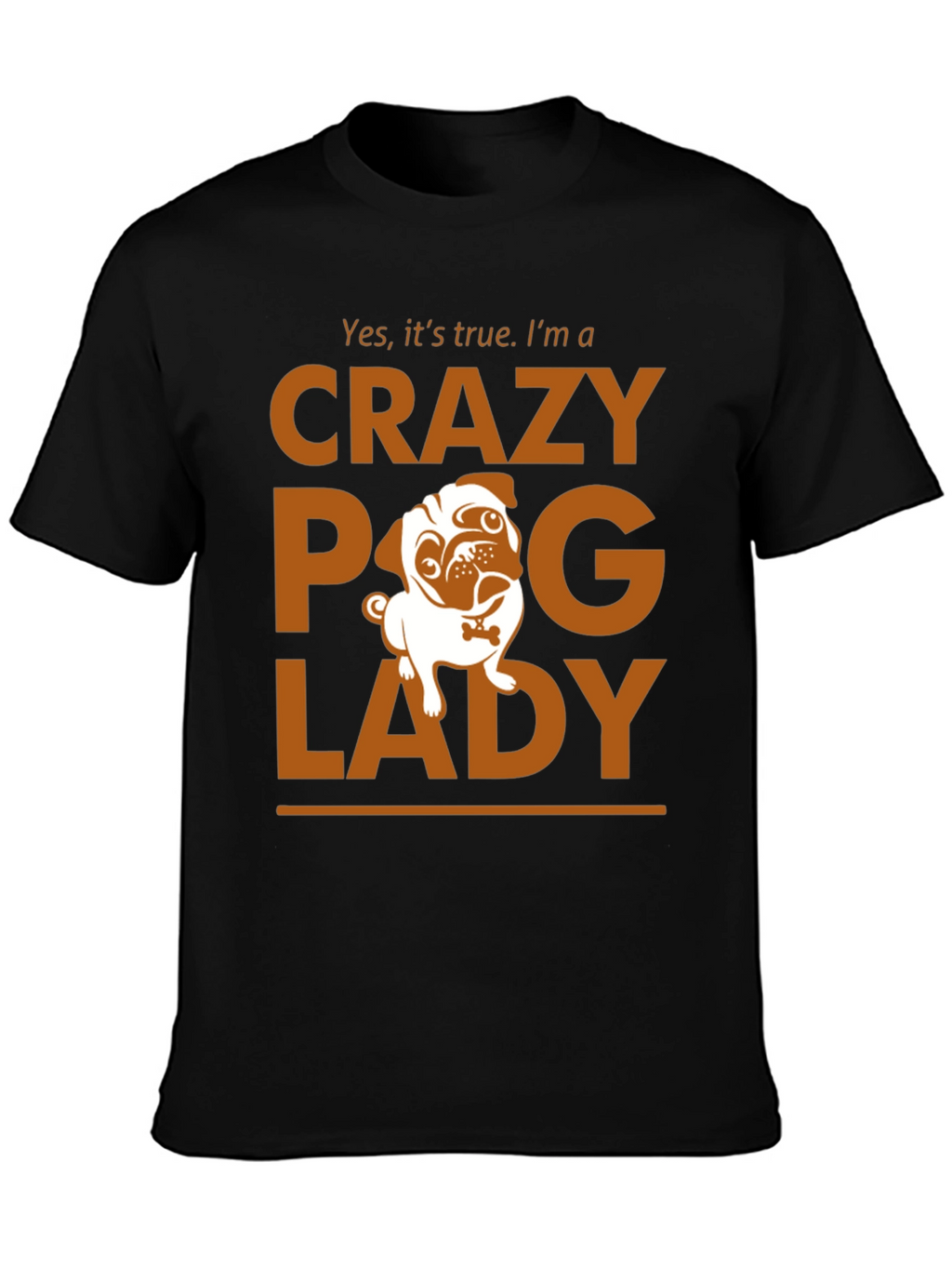 Crazy Pug Lady T-Shirt