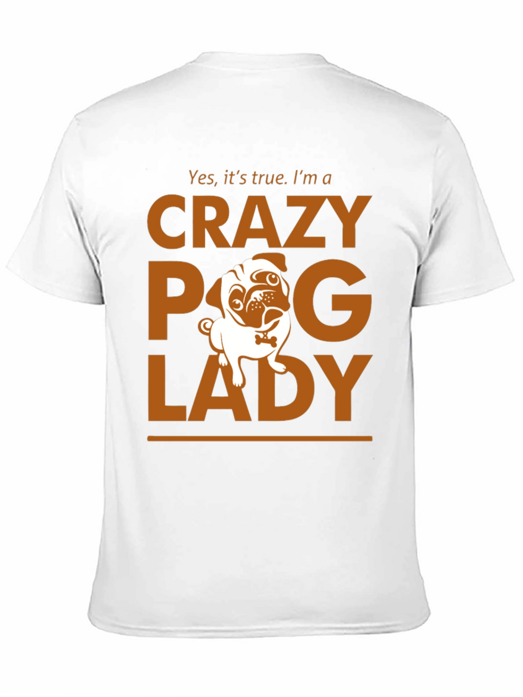 Crazy Pug Lady T-Shirt