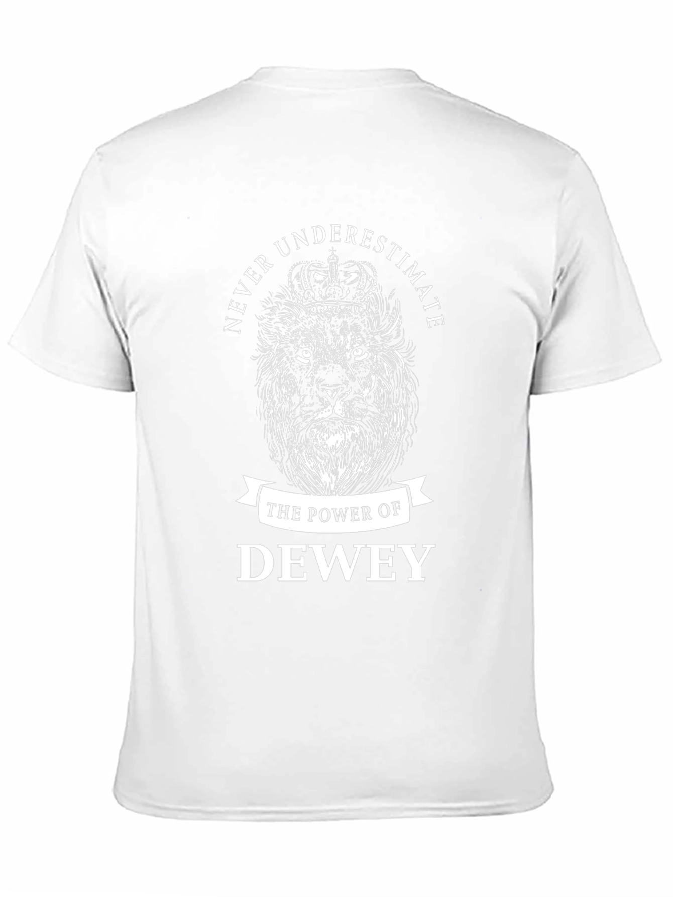 Never Underestimate Dewey Lion Graphic Tee