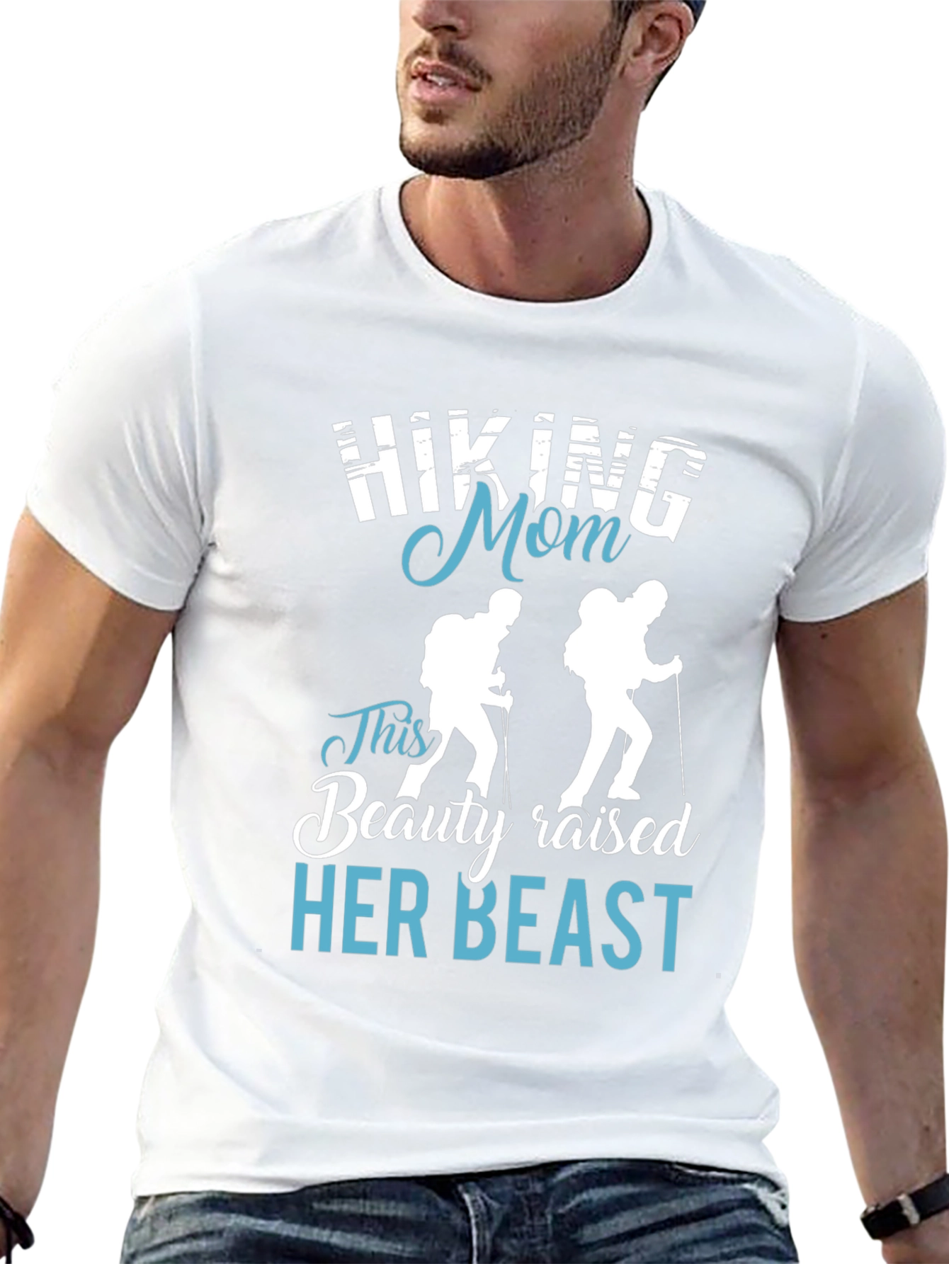 Hiking Mom T-Shirt - Beauty Raised Her Beast Design