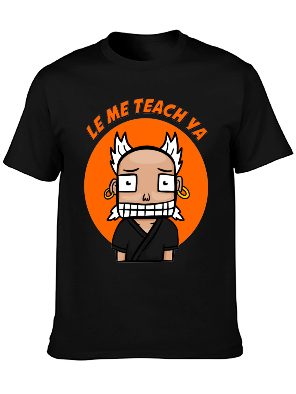 Funny Cartoon Teach Ya Black T-Shirt