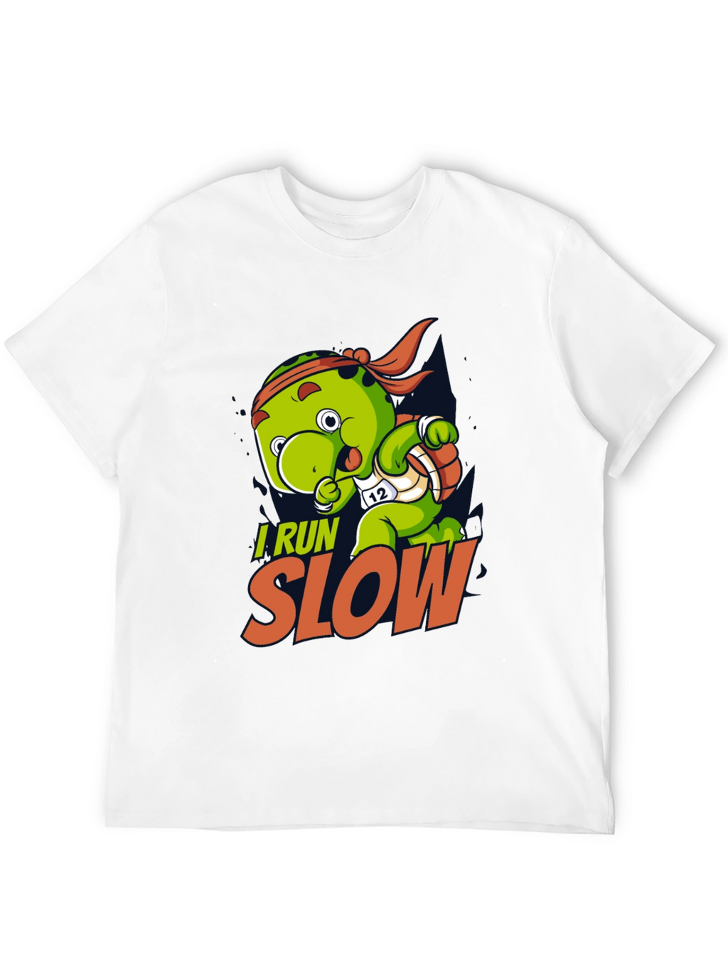 I Run Slow Turtle T-Shirt - Funny Running Tee