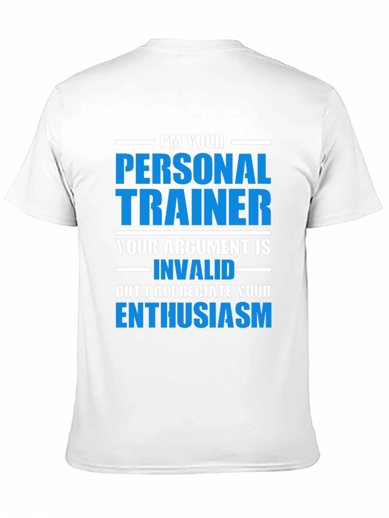 Personal Trainer Enthusiast Tee