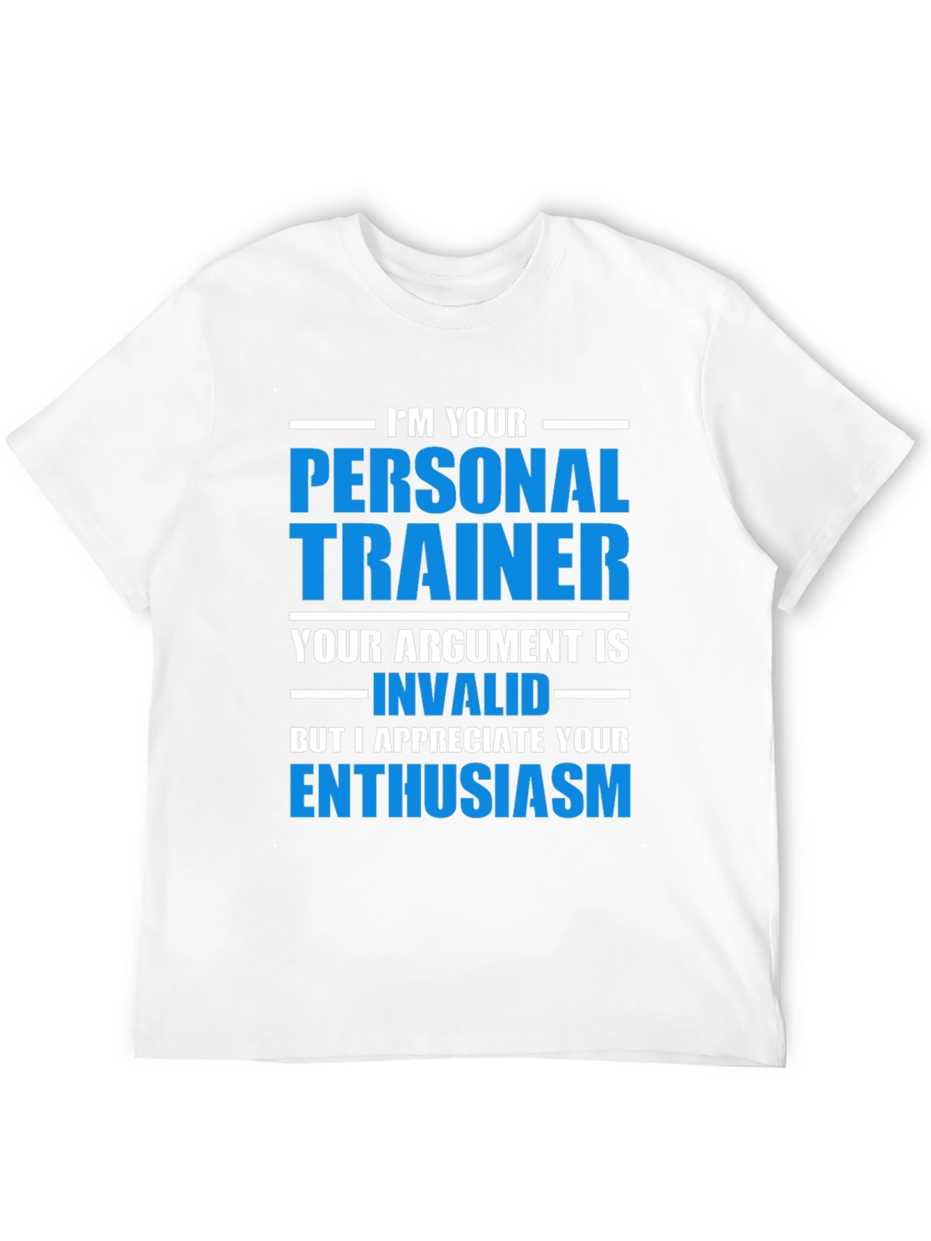 Personal Trainer Enthusiast Tee