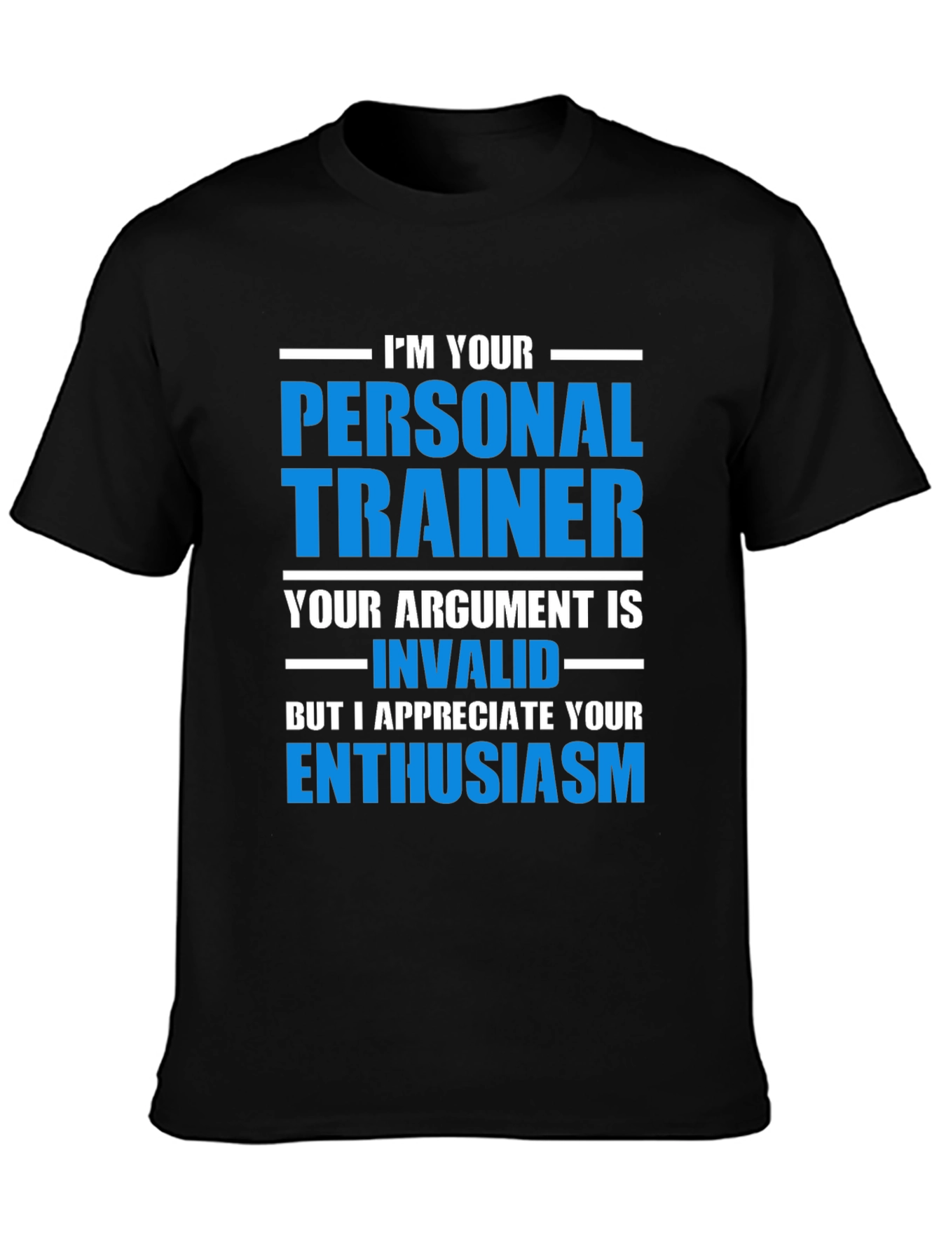 Personal Trainer Enthusiast Tee
