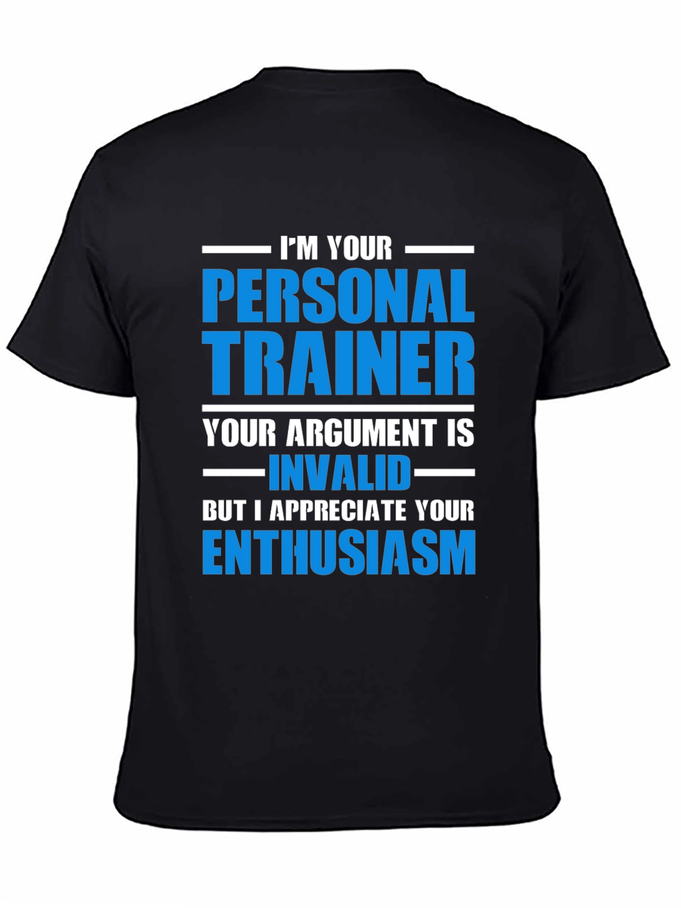 Personal Trainer Enthusiast Tee