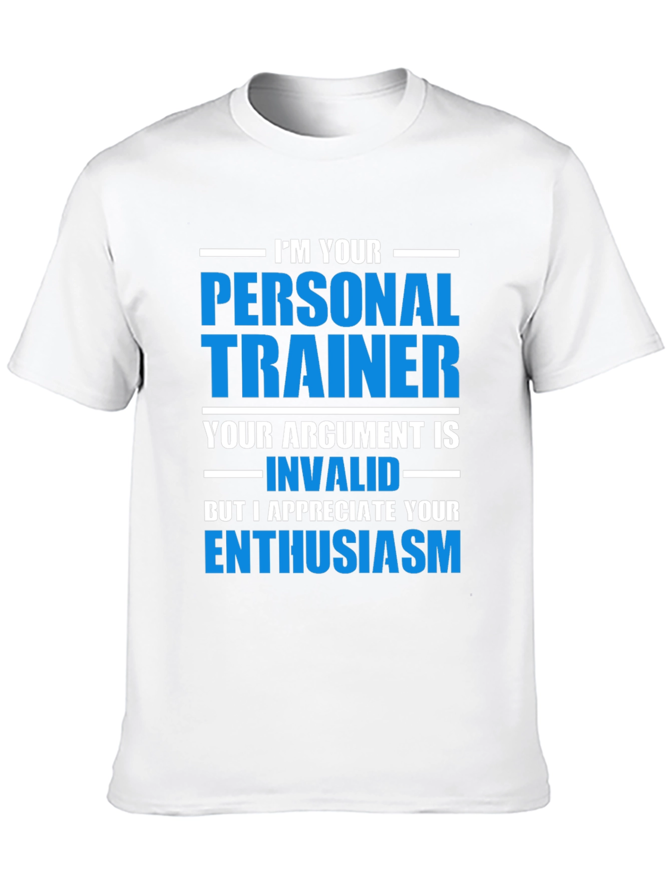 Personal Trainer Enthusiast Tee