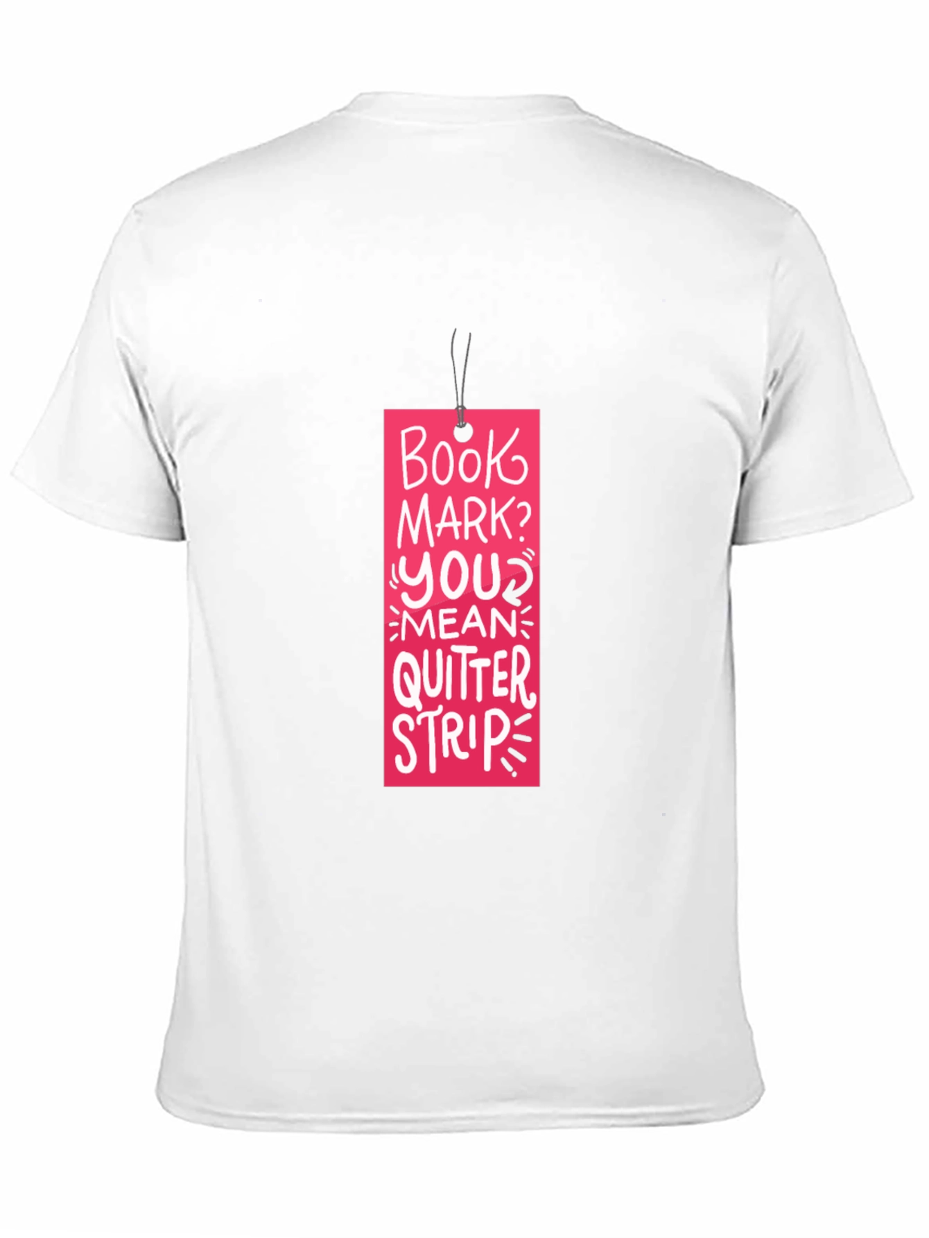 Book Mark? T-Shirt: Funny Reading Quitter Strip Tee