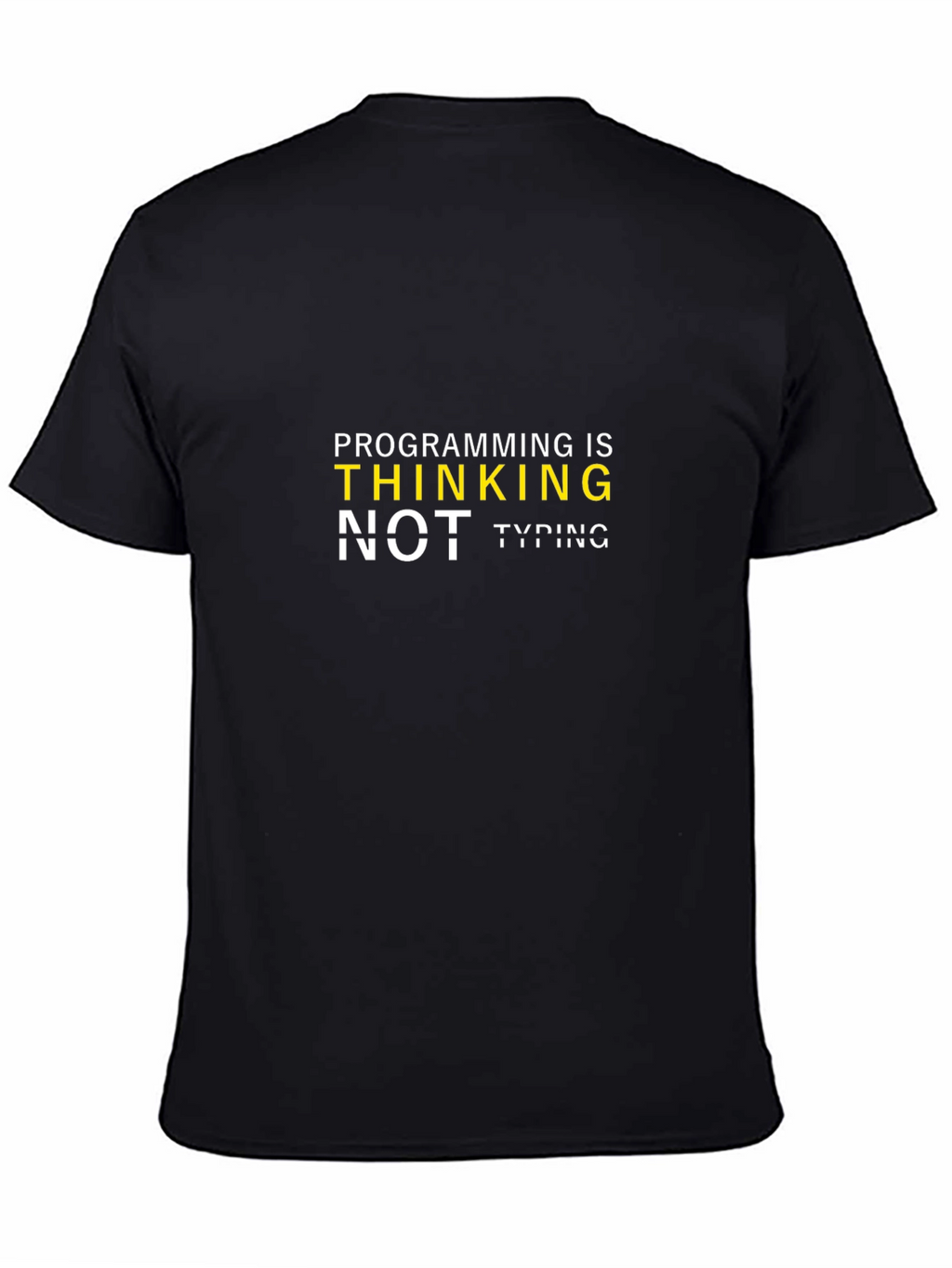 Programming is Thinking T-Shirt