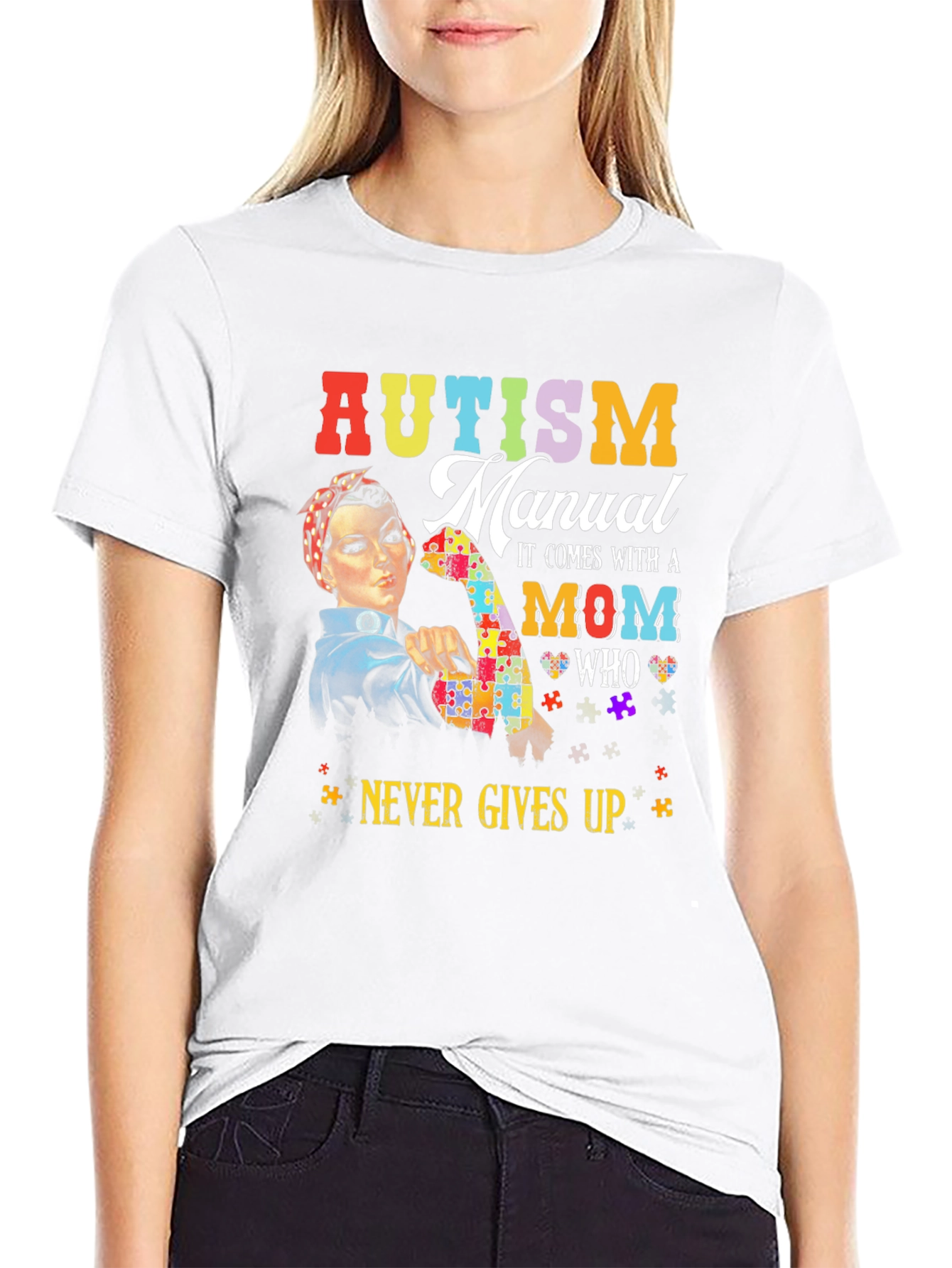 Autism Mom T-Shirt: Never Gives Up