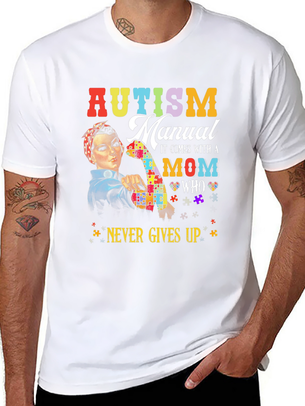 Autism Mom T-Shirt: Never Gives Up