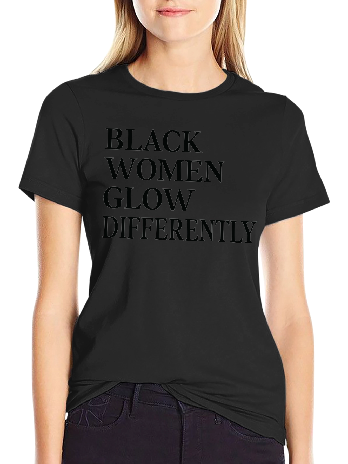 Black Women Glow Differently Graphic T-Shirt
