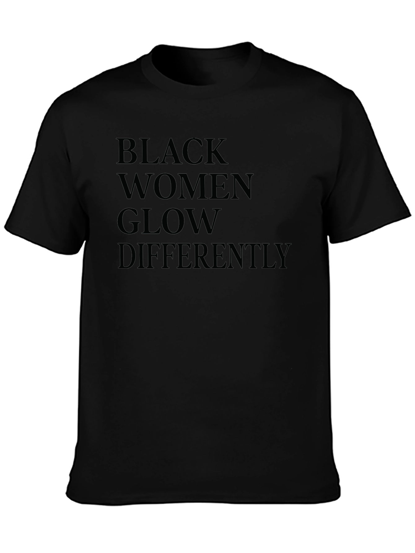 Black Women Glow Differently Graphic T-Shirt
