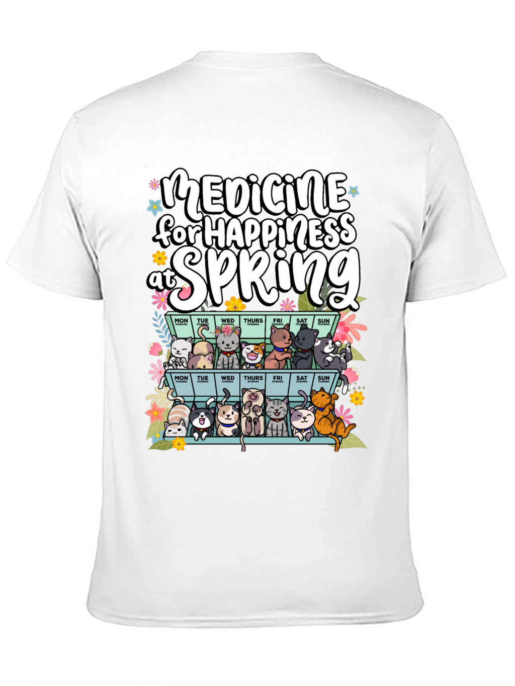 Medicine for Happiness at Spring Black T-Shirt