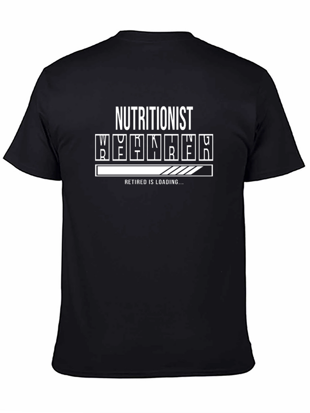 Nutritionist Retirement Loading T-Shirt