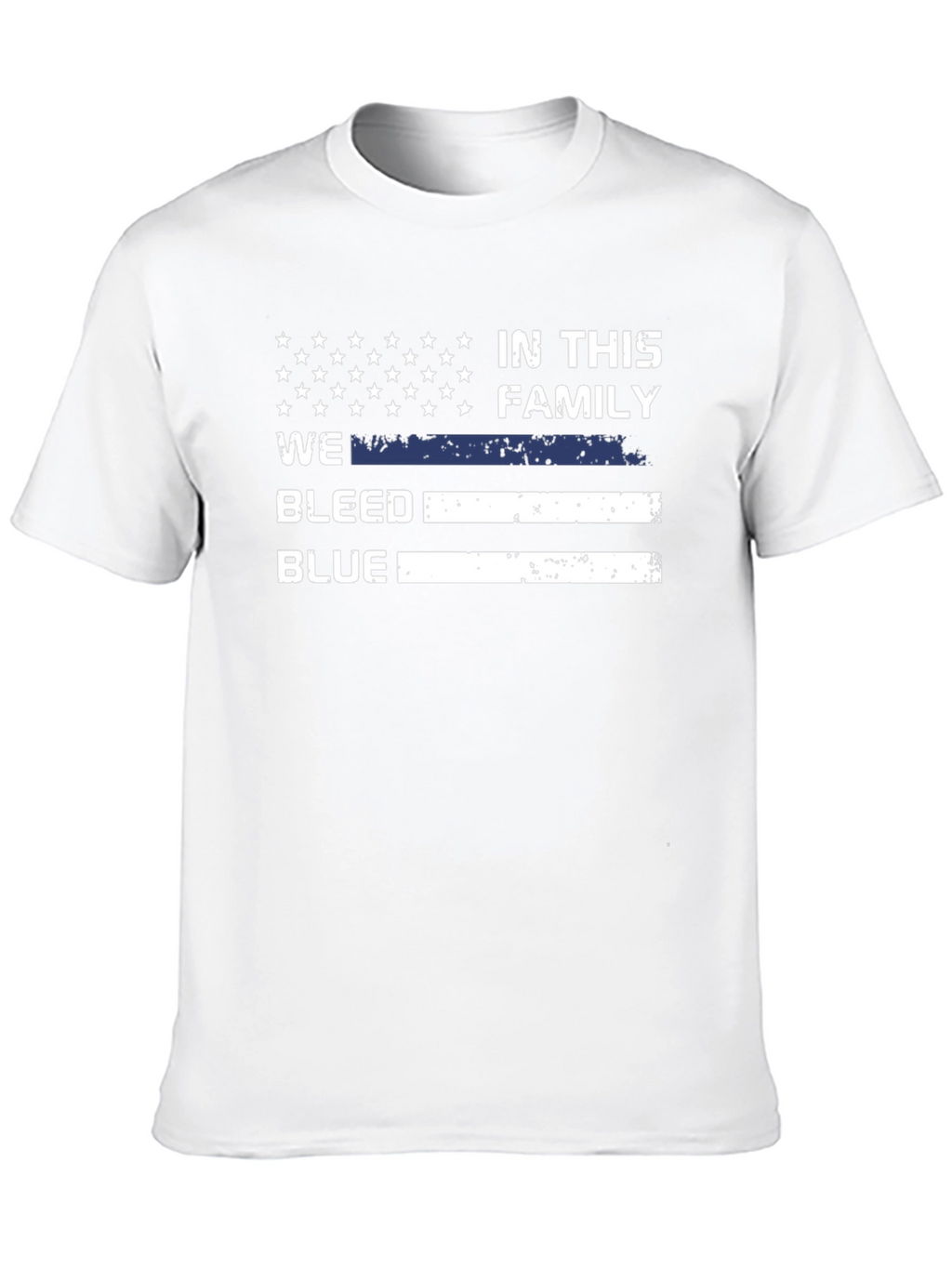 In This Family We Bleed Blue T-Shirt