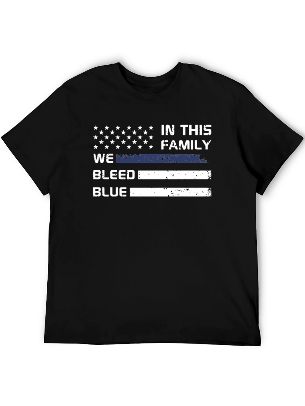 In This Family We Bleed Blue T-Shirt