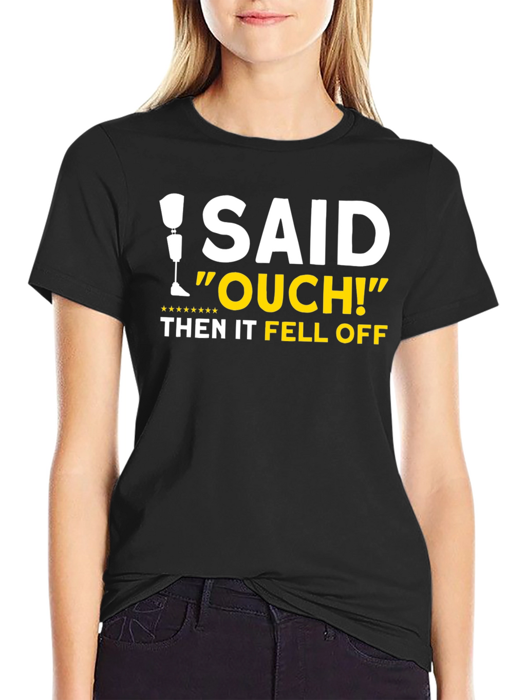 I Said Ouch! Leg Falls Off Humor T-Shirt