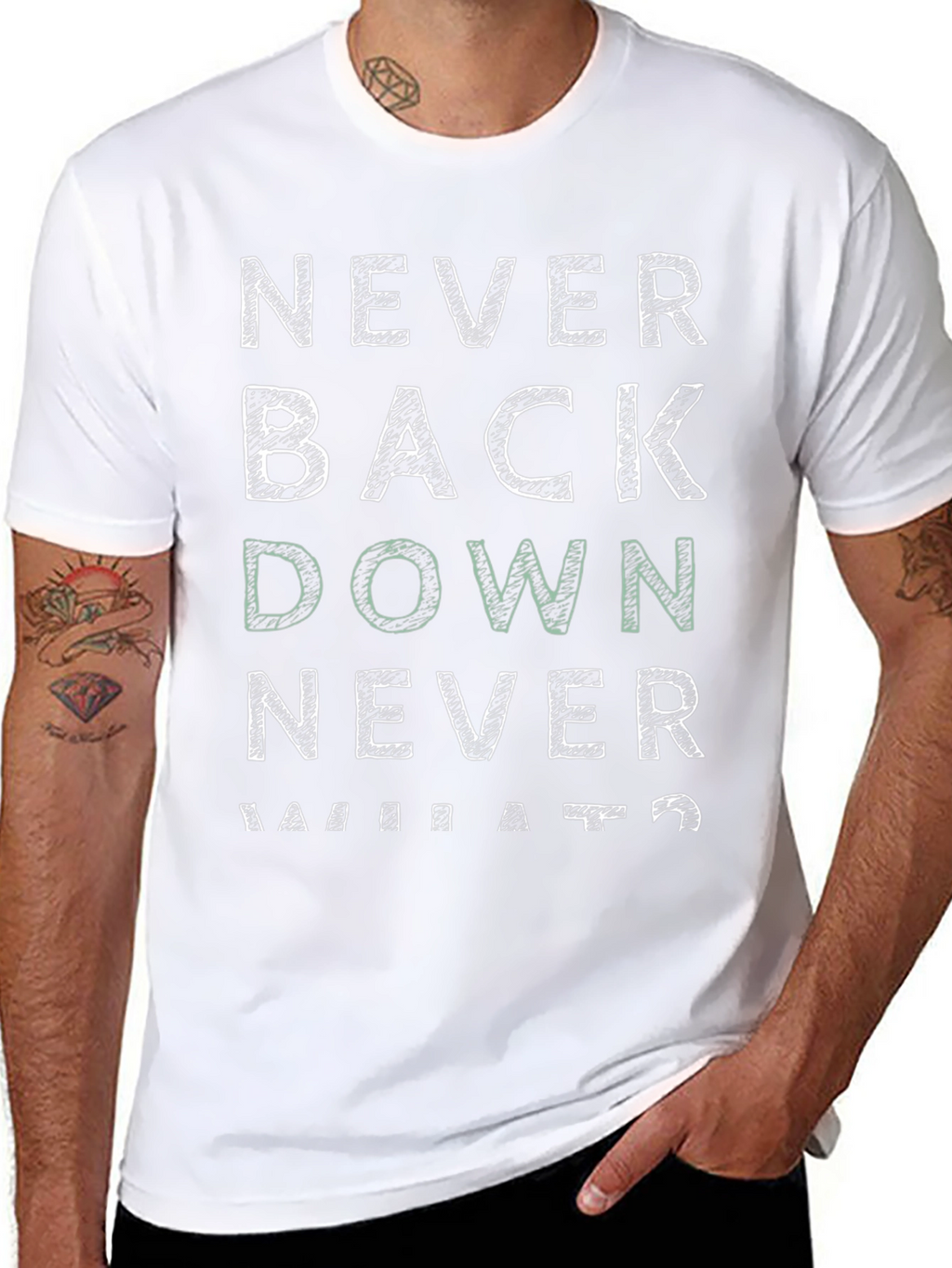 Never Back Down T-Shirt - Motivational Graphic Tee