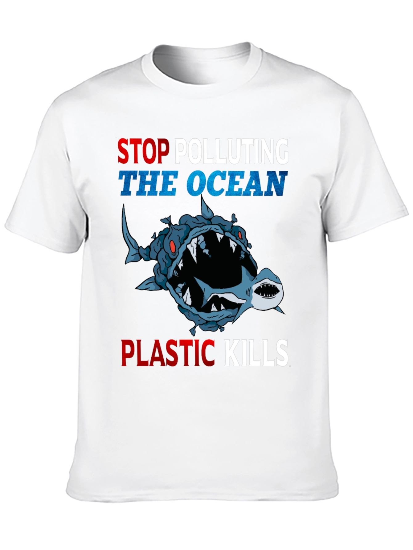 Stop Polluting Ocean T-Shirt - Plastic Kills