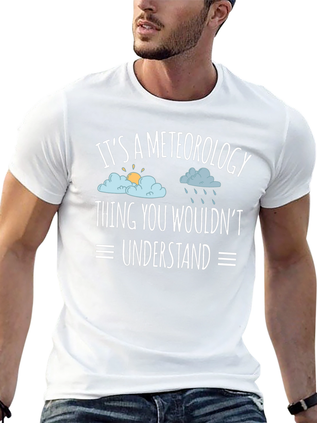 Meteorology Thing T-Shirt: Weather Humor Tee