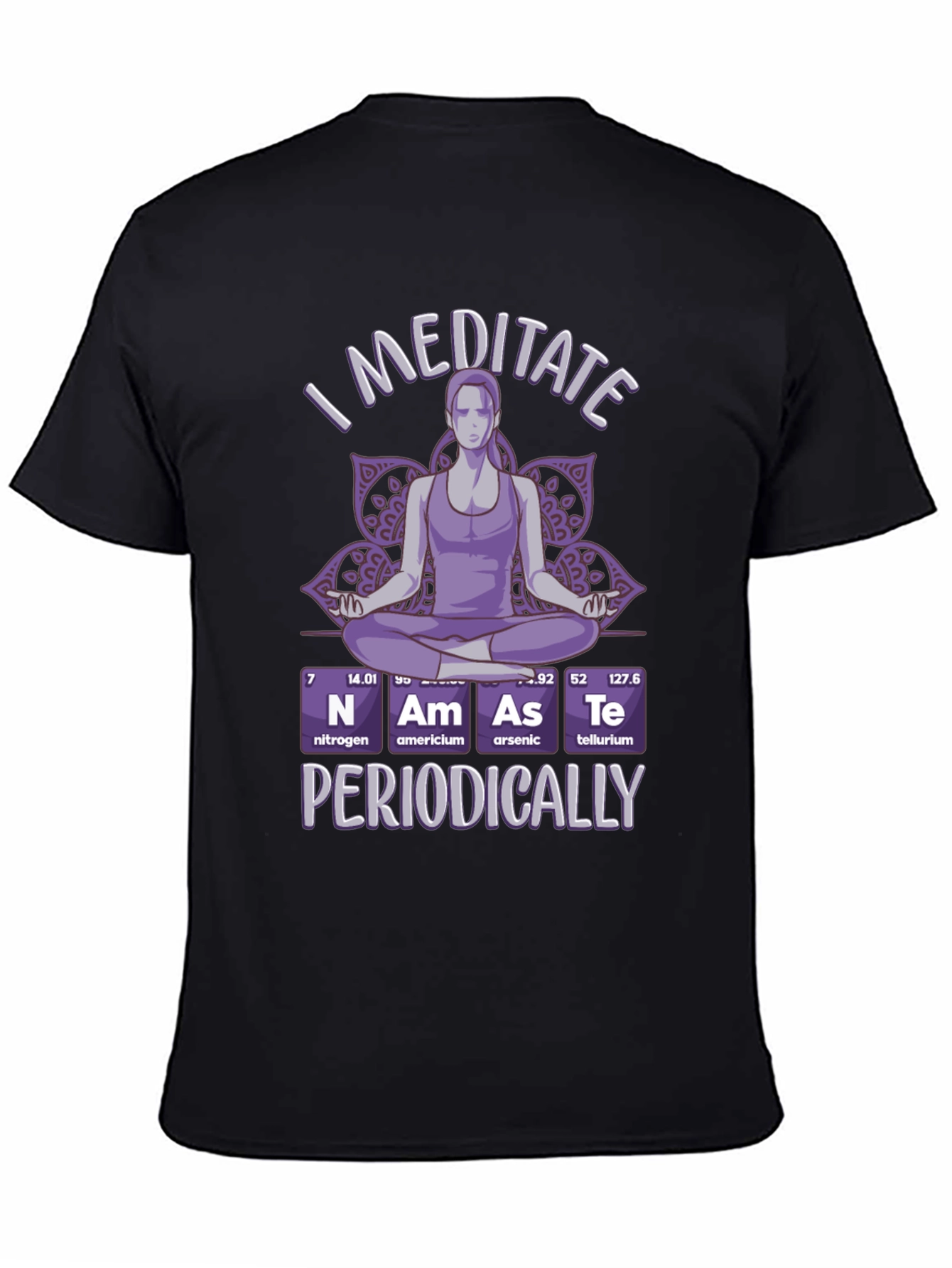 I Meditate Periodically T-Shirt - Black Funny Yoga Tee