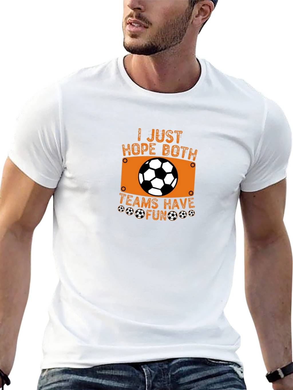 Soccer Fan T-Shirt - Hope Both Teams Have Fun
