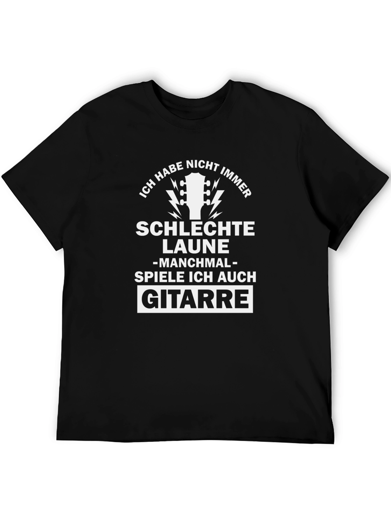 Funny German Guitar T-Shirt - Ich Habe Nicht Immer...