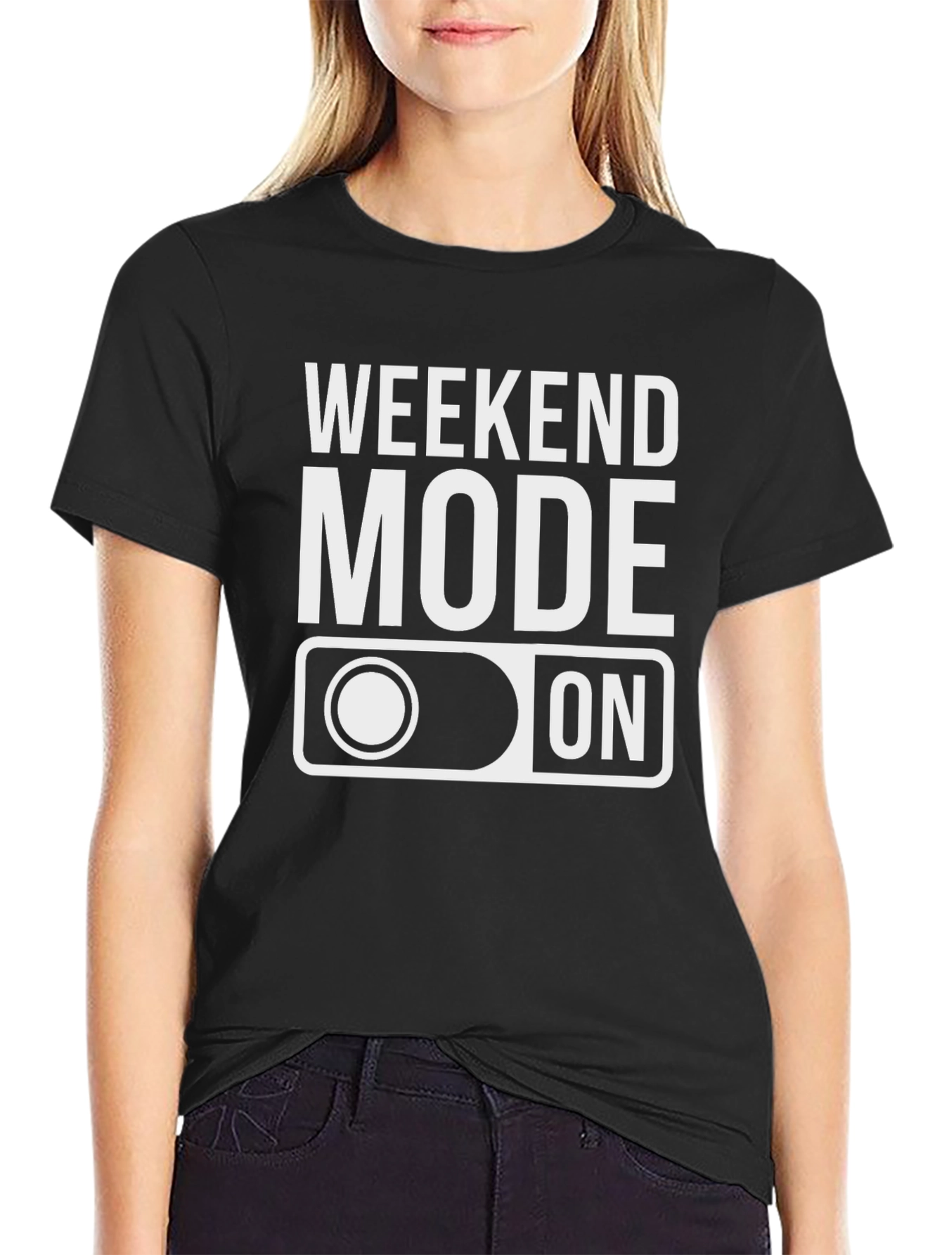 Weekend Mode On Black T-Shirt