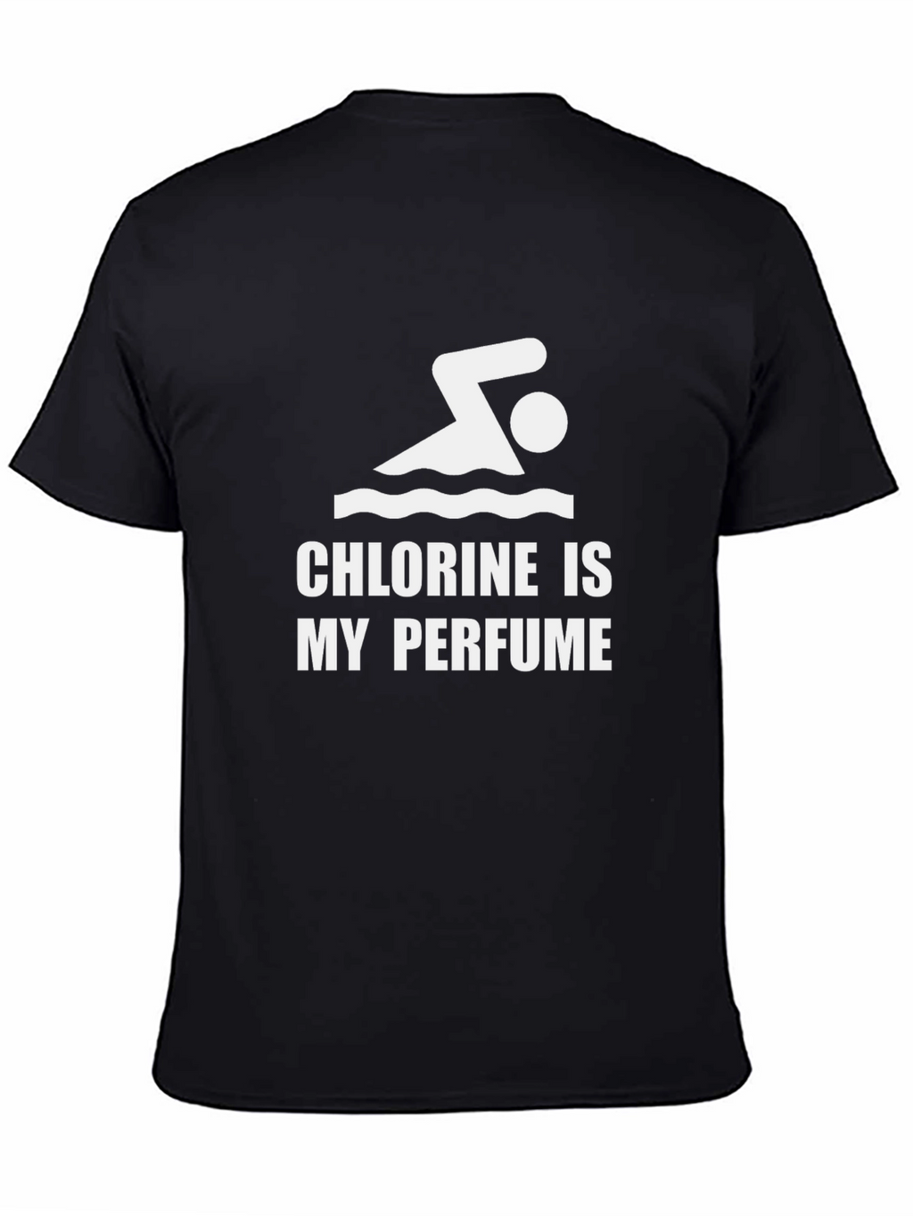 Chlorine is My Perfume T-Shirt - Swimmer Gift