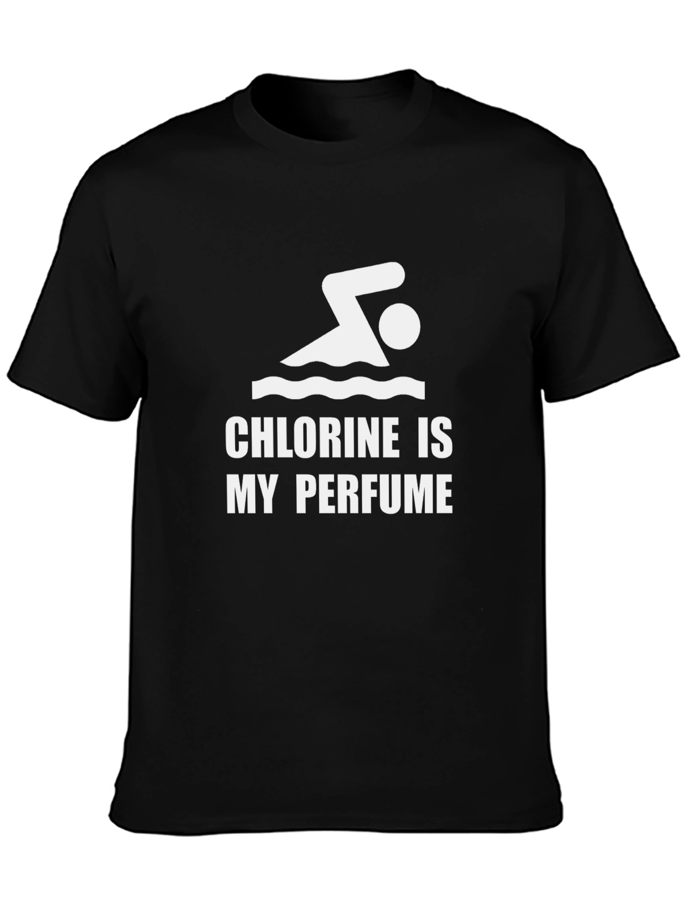 Chlorine is My Perfume T-Shirt - Swimmer Gift